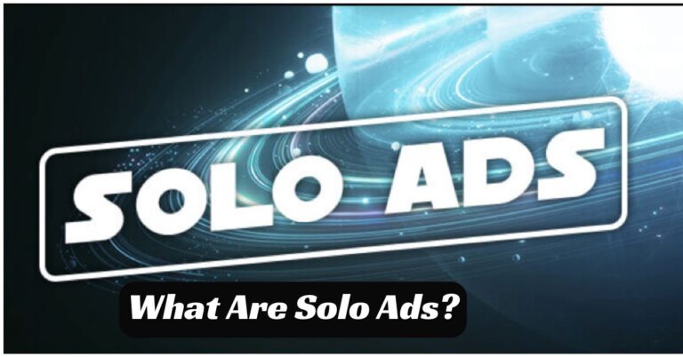 What Are Solo Ads?