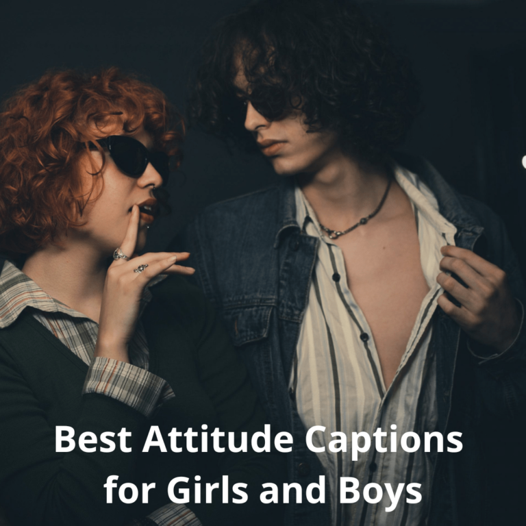 101 Best Attitude Captions for Girls and Boys (2023)