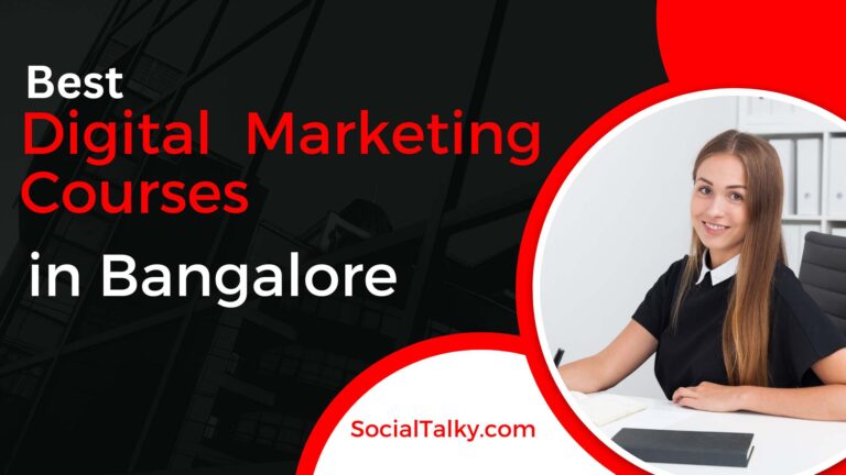 7 Best Digital Marketing Courses in Bangalore [2023]