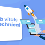 How core web vitals affect Technical SEO