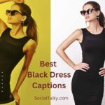 Best Black Dress Captions for Instagram and Pinterest