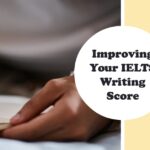 Can You Improve Your IELTS Writing Score Quickly as a Beginner