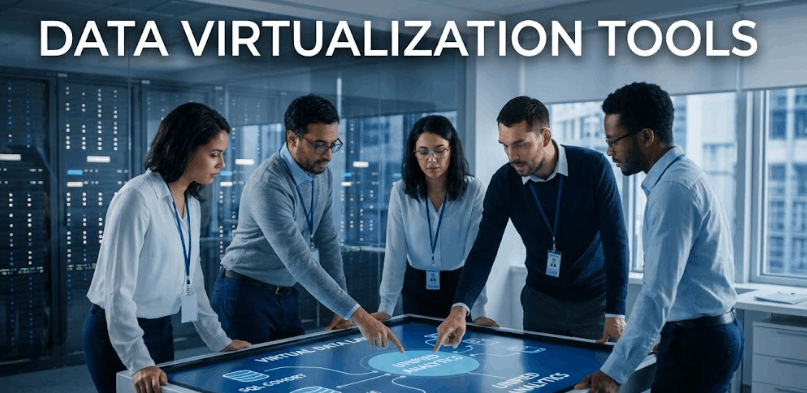 The Best Data Virtualization Tools for 2026: Stop Moving Data, Start Using It 6 A group of IT professionals gathers around a table with glowing data icons, representing Data Virtualization Tools.