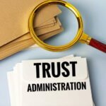 legal support for trust administration matters